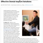 La Mesa and San Diego Dentist Jimmy Wu, DDS Discusses How Dental Implants Can Replace Missing Teeth with Beautiful Results