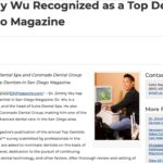 La Mesa-based cosmetic dentist Jimmy Wu, DDS has been selected as a 2022 Top Dentist by San Diego Magazine.